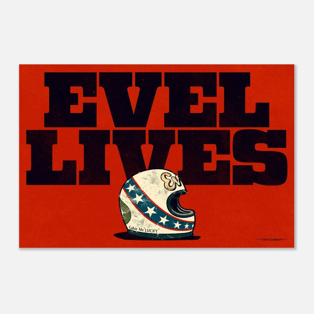 Evel Lives poster 60x90 cm / 24x36″