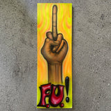 Von Franco original "F.U.!" airbrush on canvas