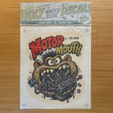SUPERSIZED Motor Mouth Holy Water Slide Decal print in package